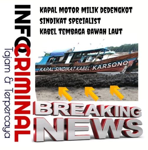 Dedengkot Sindikat Kabel Bawah Laut